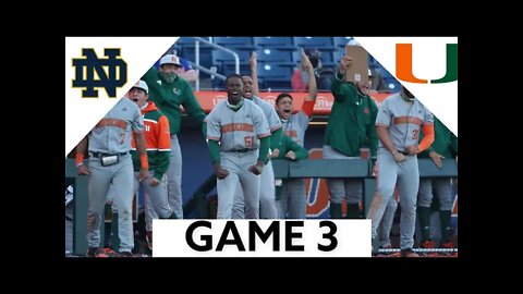 #14 Notre Dame vs #9 Miami Highlights (GAME 3) | 2022 College Baseball