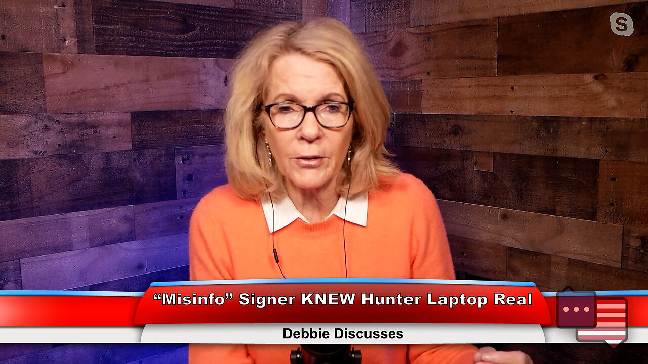 “Misinfo” Signer KNEW Hunter Laptop Real | Debbie Discusses 1.17.23