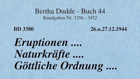 BD 3380 - ERUPTIONEN .... NATURKRÄFTE .... GÖTTLICHE ORDNUNG ....