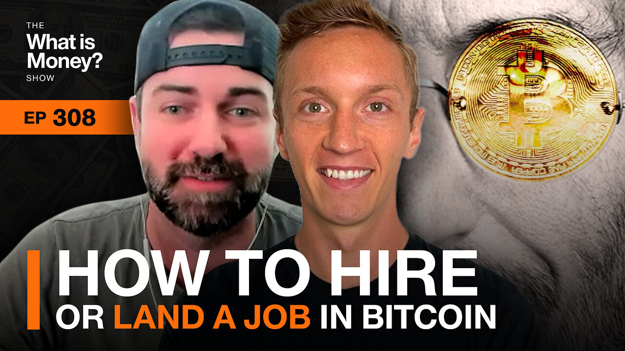 How to Hire or Land a Job in Bitcoin with Eric Podwojski and Andy Thompson (WiM308)