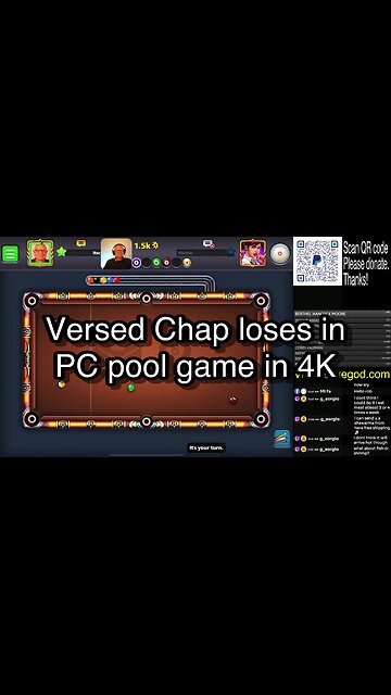 Versed Chap loses in PC pool game in 4K 🎱🎱🎱 8 Ball Pool 🎱🎱🎱