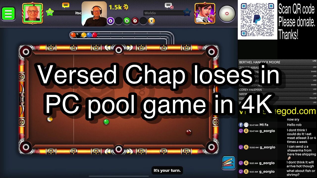 Versed Chap loses in PC pool game in 4K 🎱🎱🎱 8 Ball Pool 🎱🎱🎱