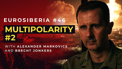 Eurosiberia Podcast #46 — Multipolarity #2