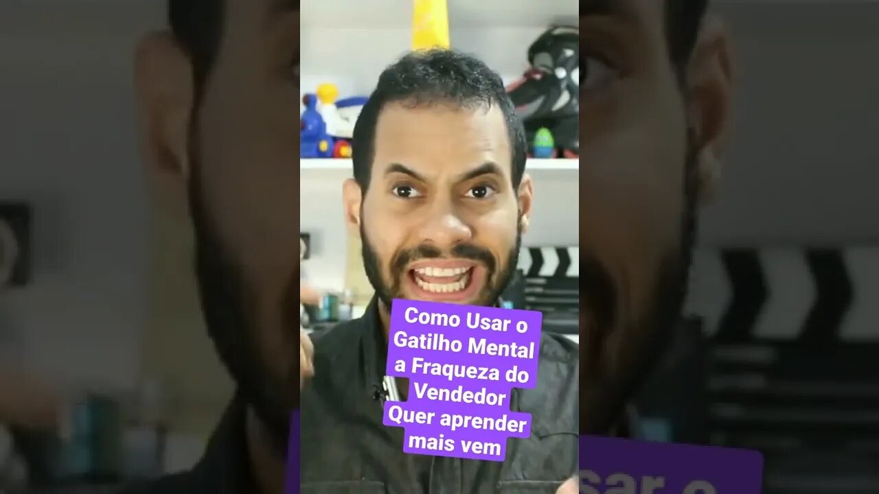 Gatilho Mental a Fraqueza do Vendedor