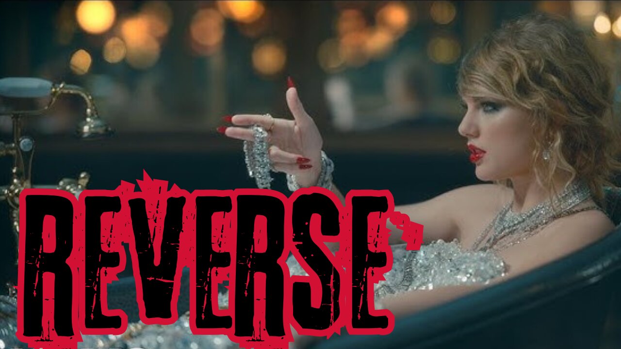 Taylor Swift - Blank Space REVERSE