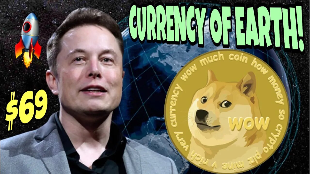 Elon Musk Now Making Dogecoin CURRENCY OF EARTH!!!