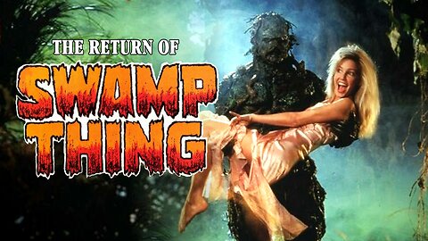 The Return of Swamp Thing (1989) Dick Durock, Heather Locklear, Louis Jourdan