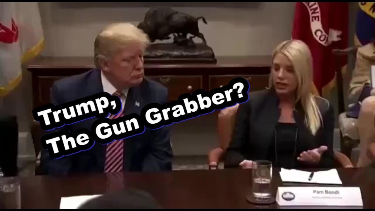 Trump, The Gun Grabber?