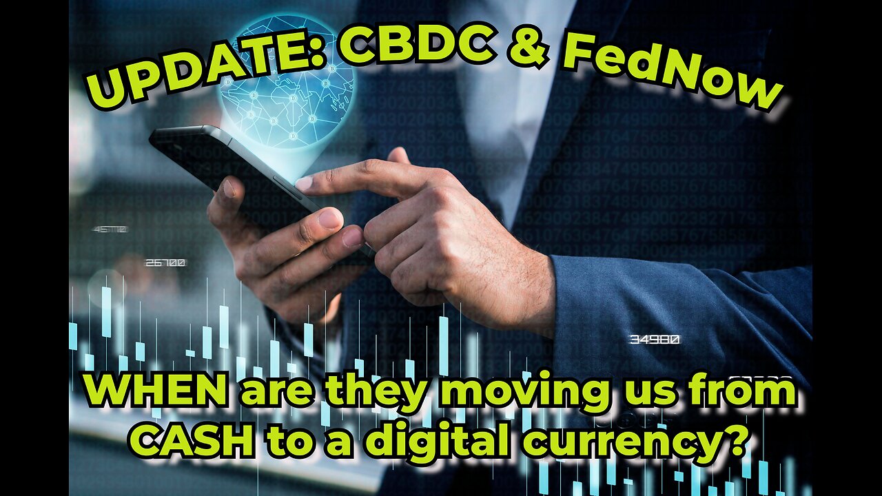 Truth Seekers Mini Report: UPDATE on CBDC & FedNow