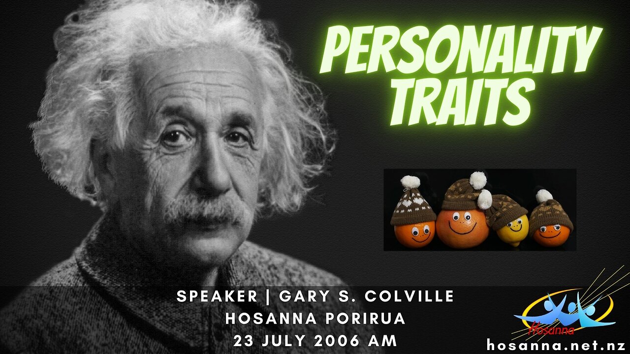 Personality Traits (Gary Colville) | Hosanna Porirua