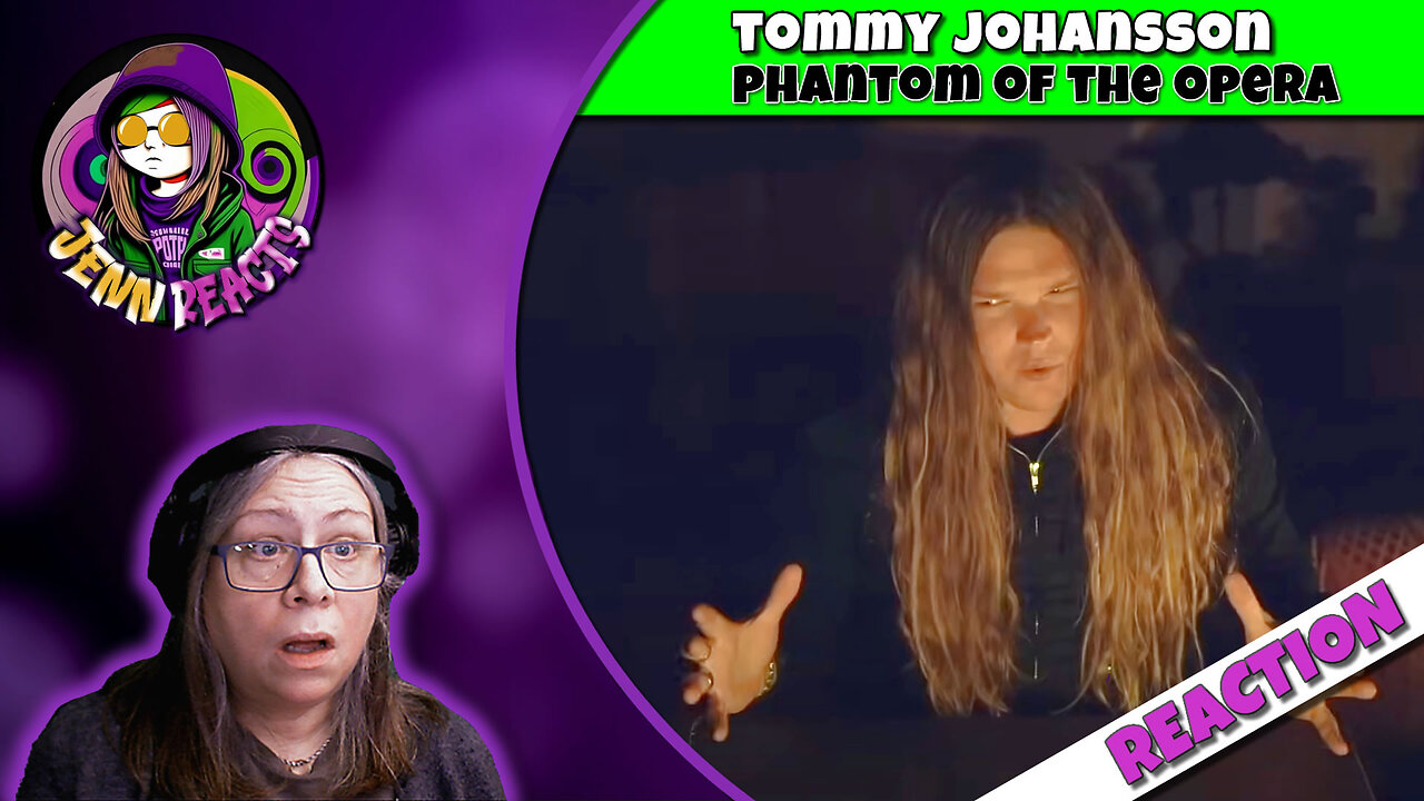 Tommy Johansson - The Phantom of the Opera - Reaction