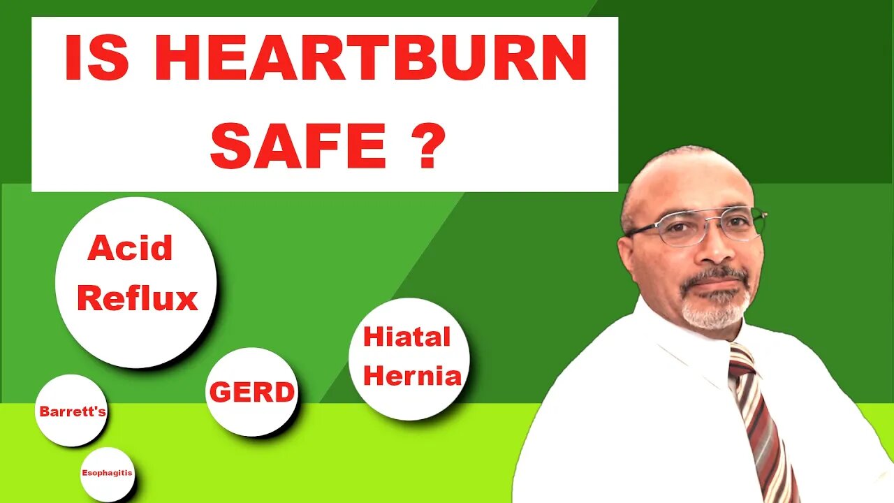 Acid Reflux, GERD, Heartburn. What you need to know.