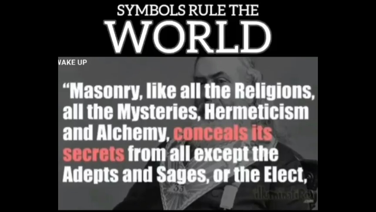 Symbols rule the world -SYMBOLS ARE THEIR DOWNFALL - ILLUMINATI - FREEMASONRY