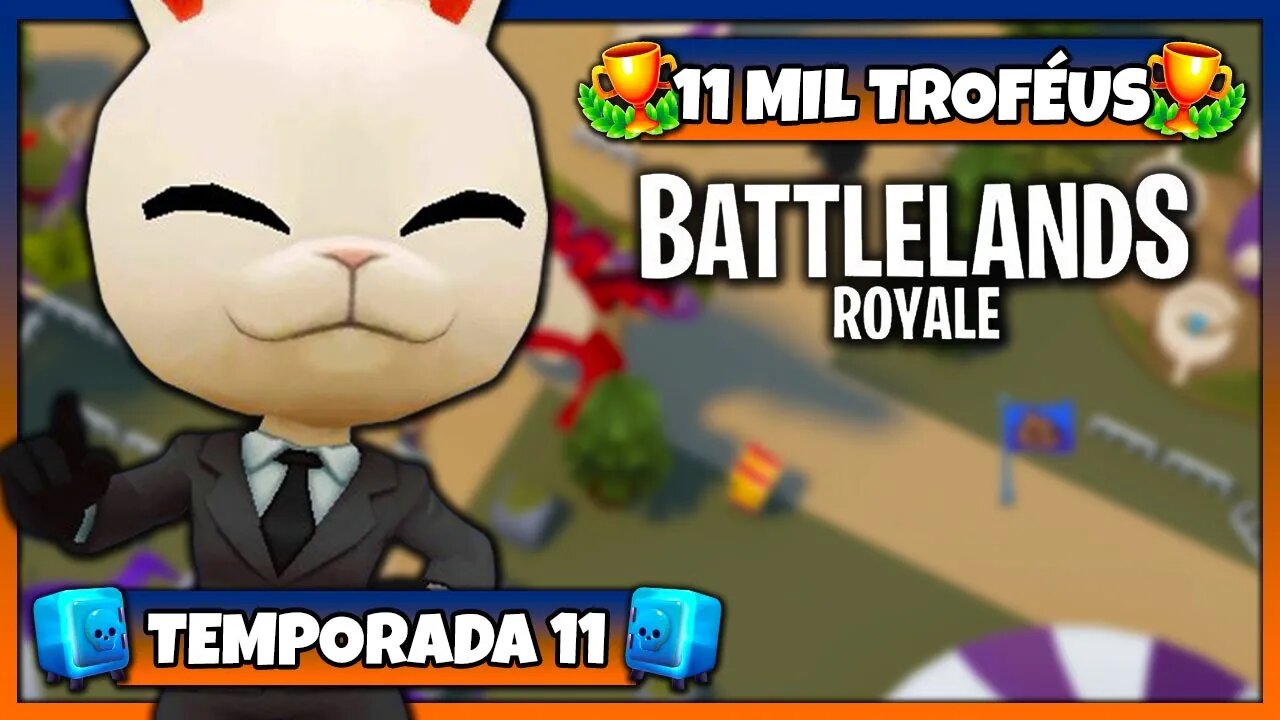 Battlelands Royale | 11 Mil Troféus na Temporada 11