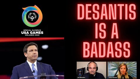 Episode 77: DeSantis Is A Badass