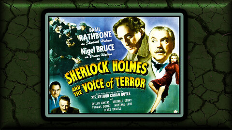 A Look At Sherlock Holmes And The Voice Of Terror