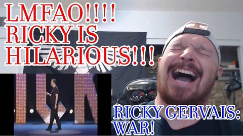 DISCORD REACTION REQUEST! RICKY GERVAIS: WAR (Requested by James J on discord)