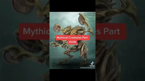 Mythical Creatures Part XVIIII