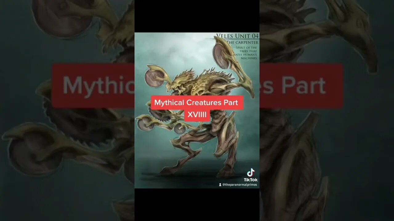 Mythical Creatures Part XVIIII