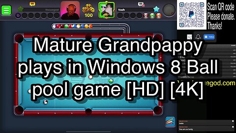 Mature Grandpappy plays in Windows 8 Ball pool game [HD] [4K] 🎱🎱🎱 8 Ball Pool 🎱🎱🎱