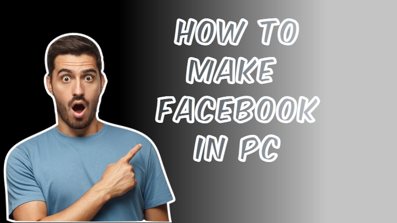 how to make facebook account on pc