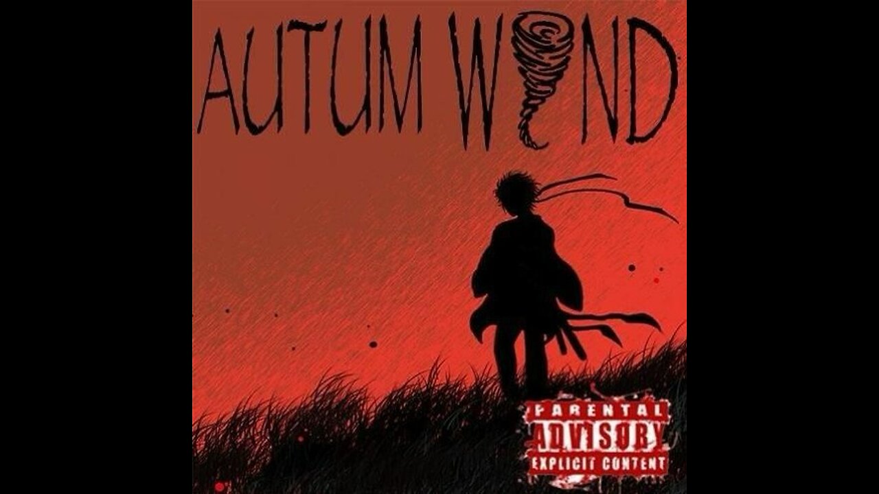 1. XXXStraititacion - Autumn Wind - (Trailer&Freestyle) - (OMVV1A)