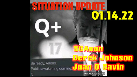 Situation Update 1/14/23 ~ Trump Return - Q+ White Hats Intel ~ Juan O Savin > SGAnon