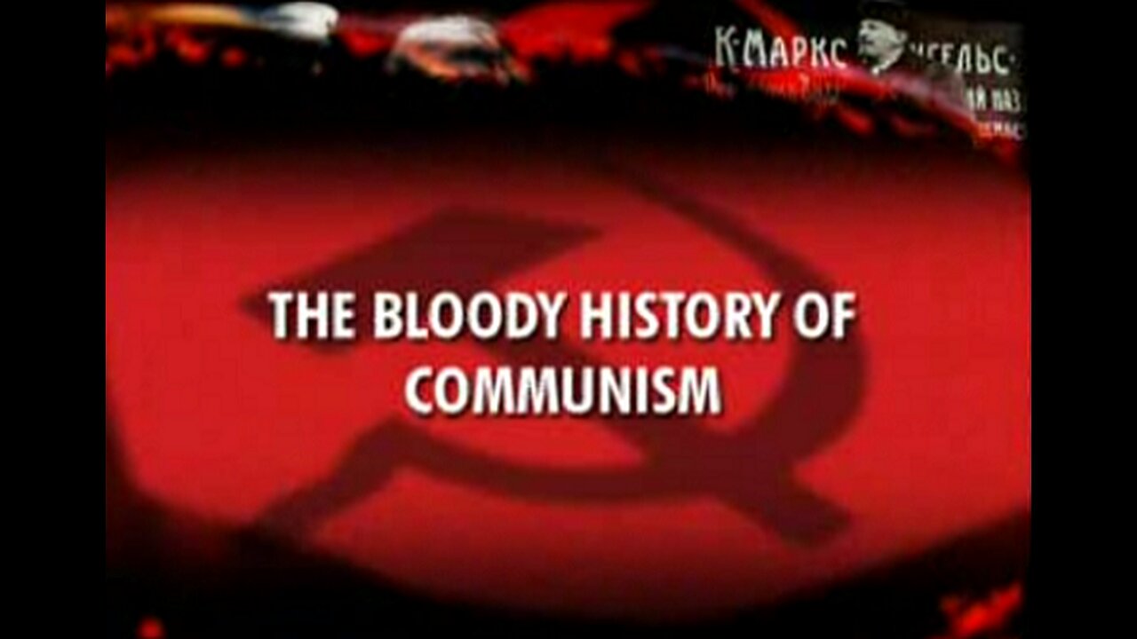 The Bloody History of Communism