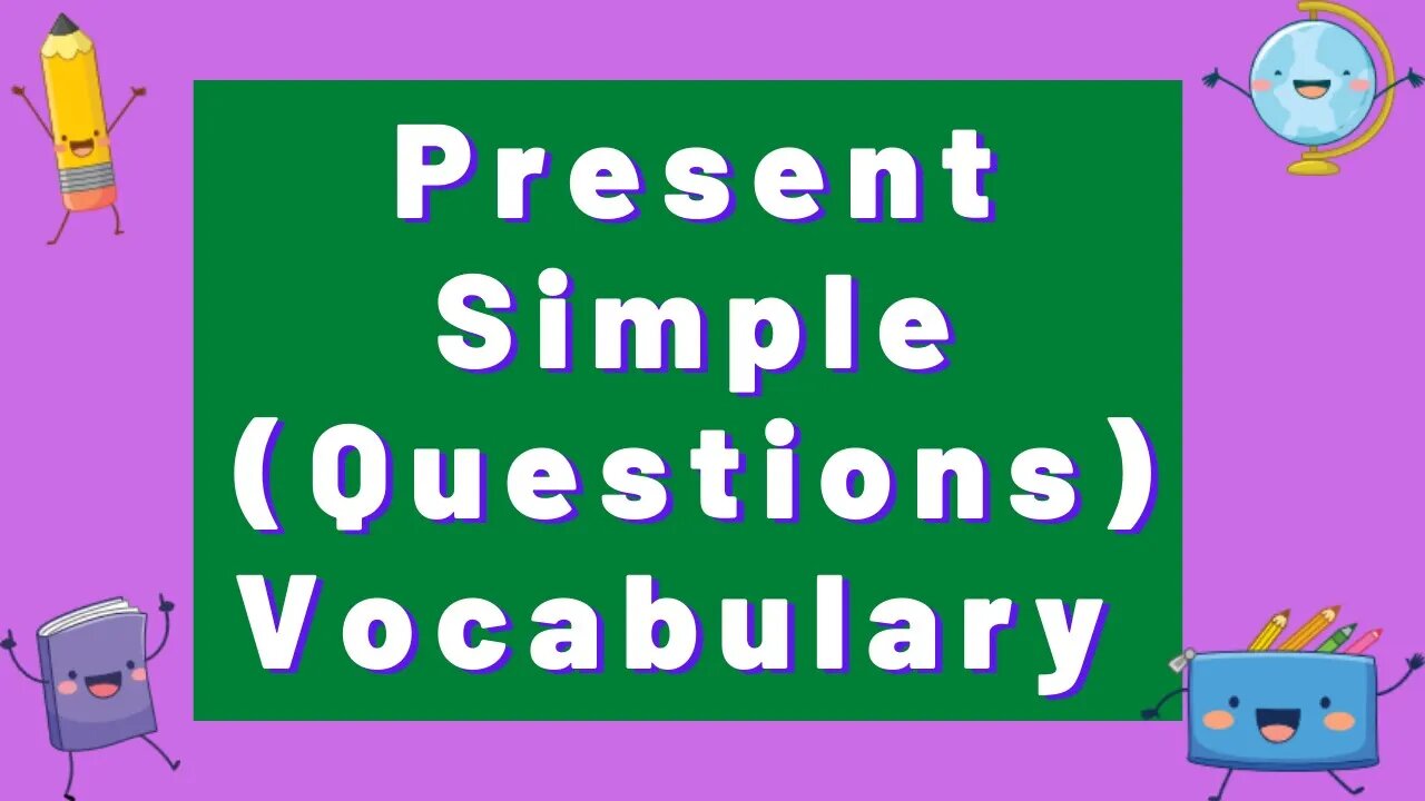 Present Simple Questions BrainPOP ELL (Vocabulary)