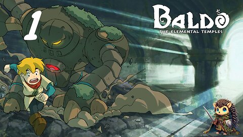 Grampa Steals Our Tools and Traps Himself in a Temple! - Baldo: The Elemental Temples [1]