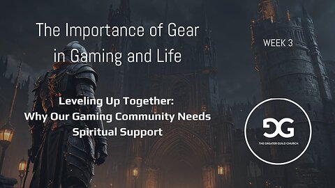 The Importance of Gear in Gaming and Life