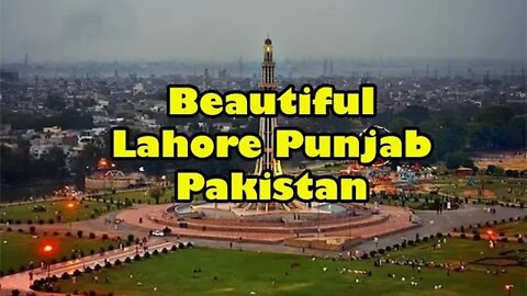 Beautiful Lahore Punjab Pakistan short film with music