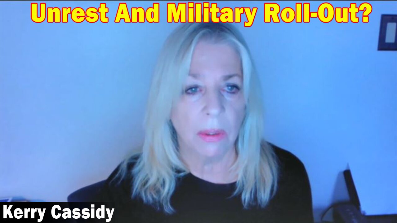 Kerry Cassidy Situation Update 3.22.23: Unrest And Military Roll-Out?