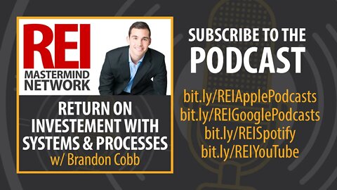 Return on Investment with Systems and Processes with Brandon Cobb #247 (audio podcast)