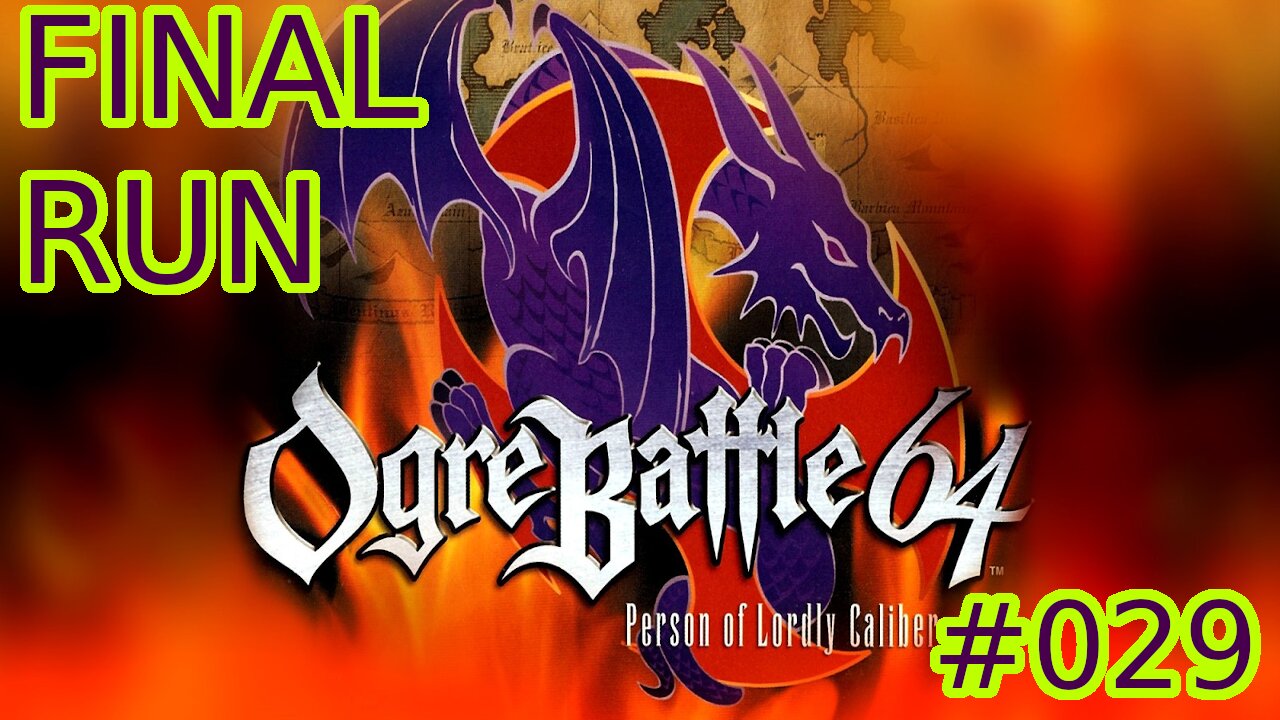 Retro Gaming: Ogre Battle 64 #029 - Betraytor?!?