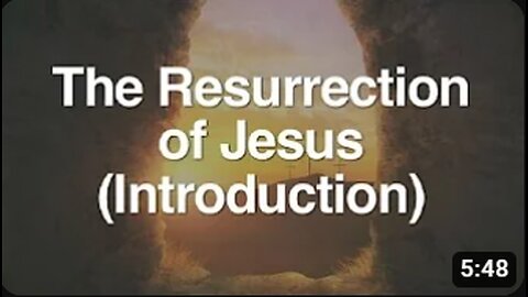 1. The Resurrection of Jesus (Introduction)