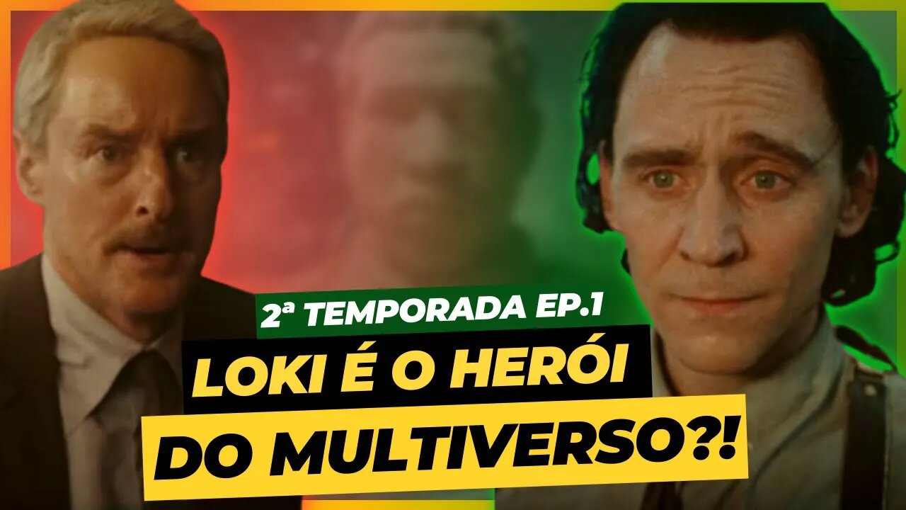 TUDO MUDOU! LOKI RETORNA EM PRIMEIRO EPISÓDIO BOMBÁSTICO! A SÉRIE CONTINUA BOA?