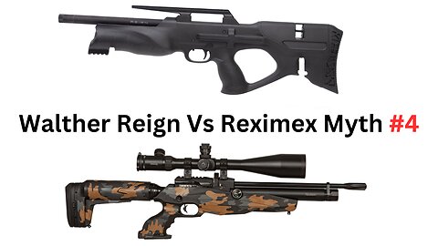 Reximex Myth Vs Walther Reign