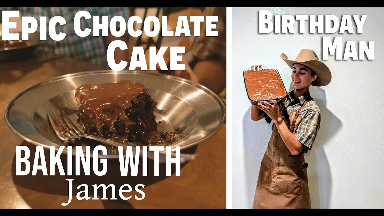 Epic Chocolate Cake/ Baking With James/ Happy Birthday James/ Tips and Tricks