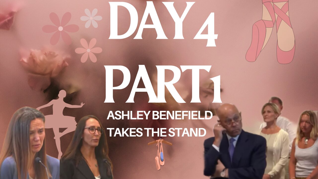 Ashley Benefield Takes the Stand "Ballerina" Murder Trial/Day 4 Part 1