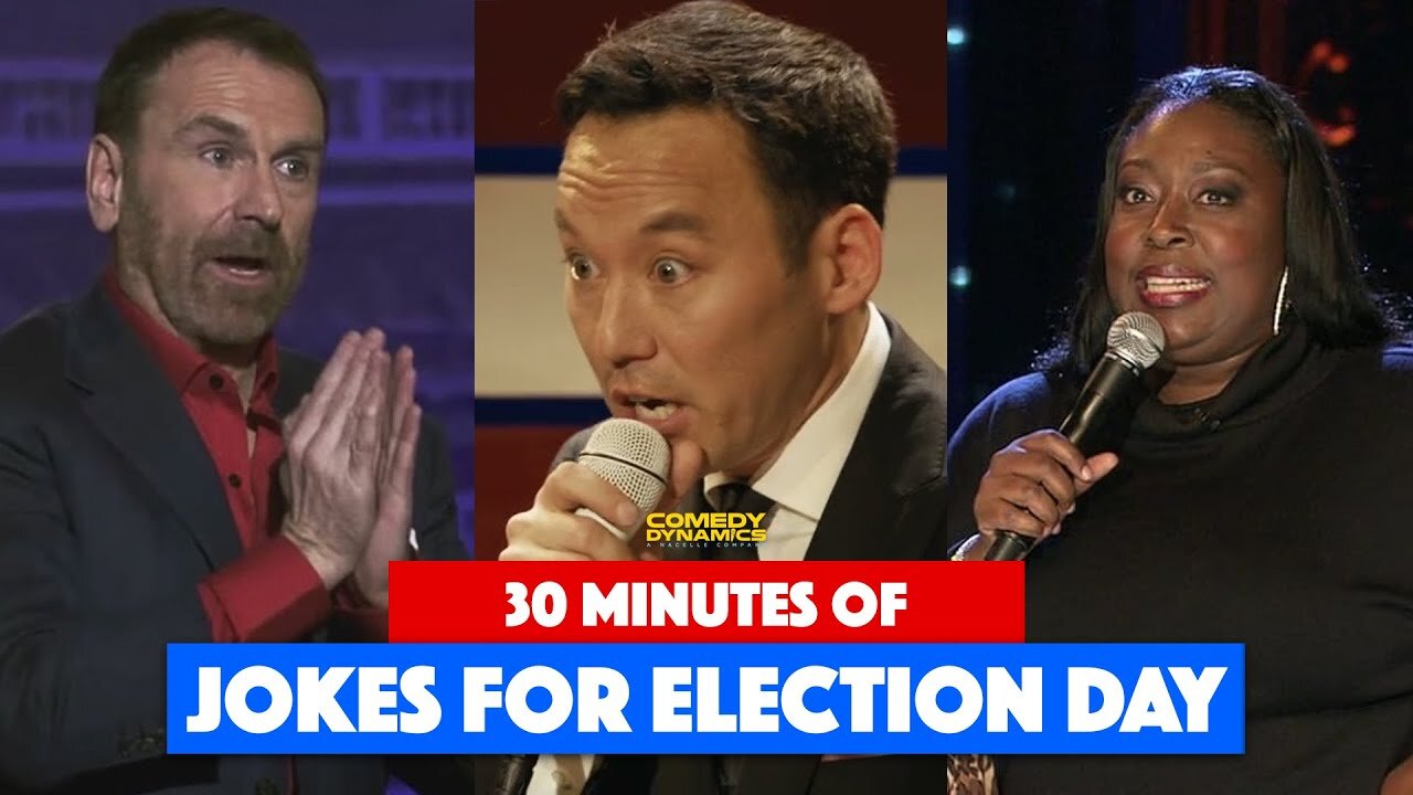 30 Minutes of Jokes for Election Day - Comedy Dynamics Stand-Up Comedy