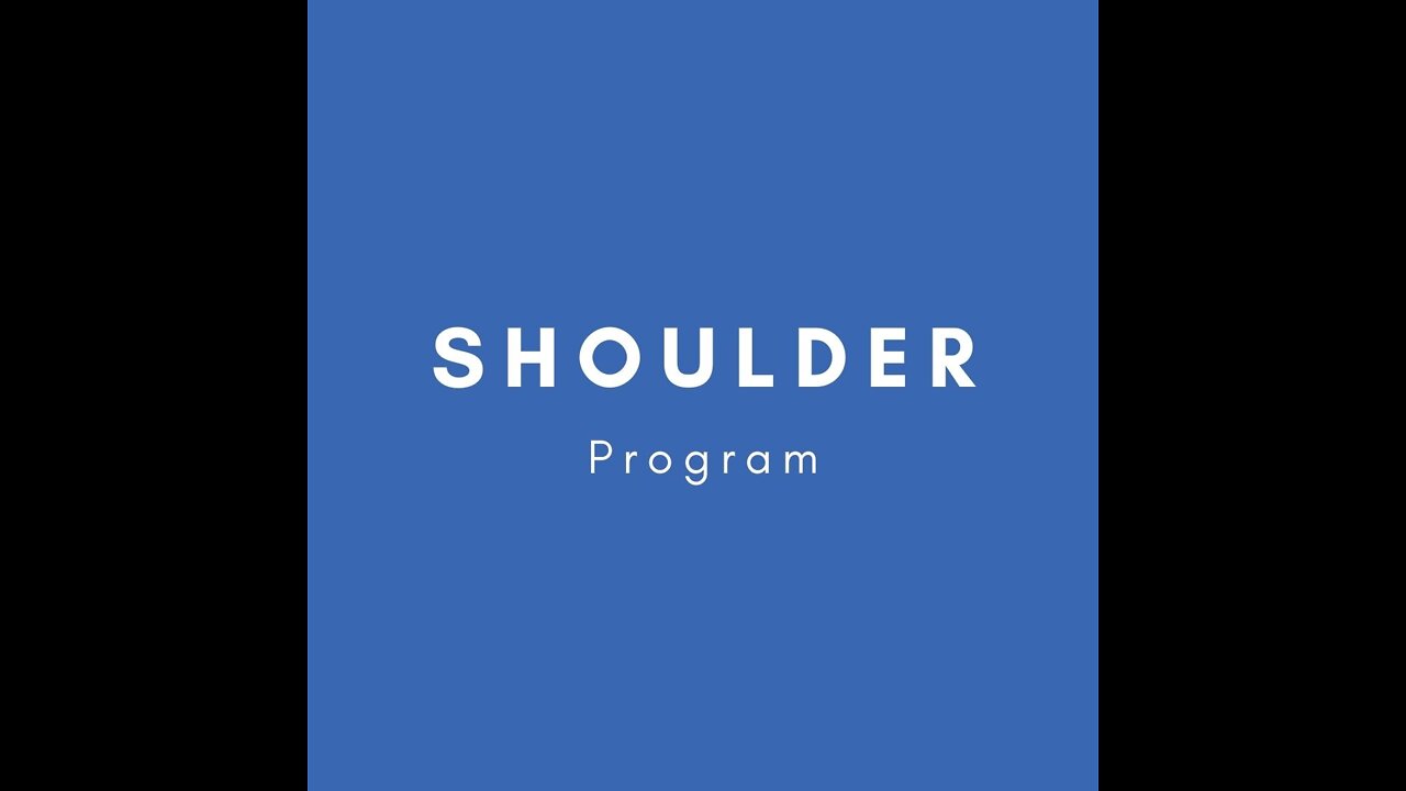 Shoulder Program