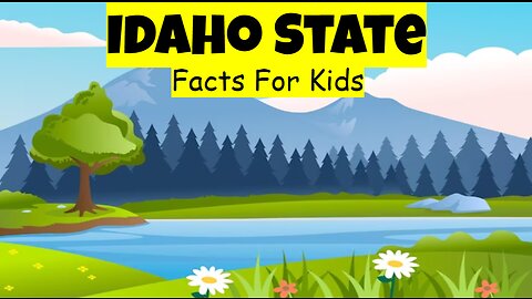 Idaho State Facts For Kids