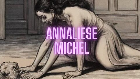 Anneliese Michel: The True Story of Possession and Tragic Exorcism