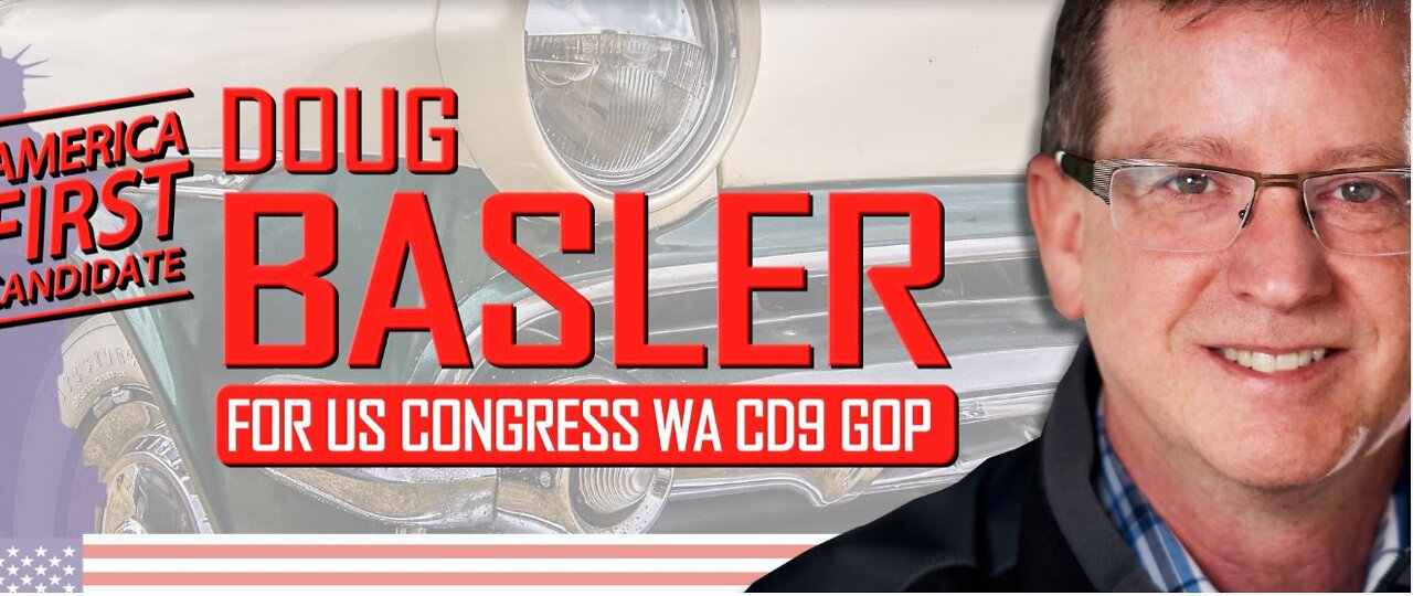 Doug Basler, candidate for Congress WA District 9