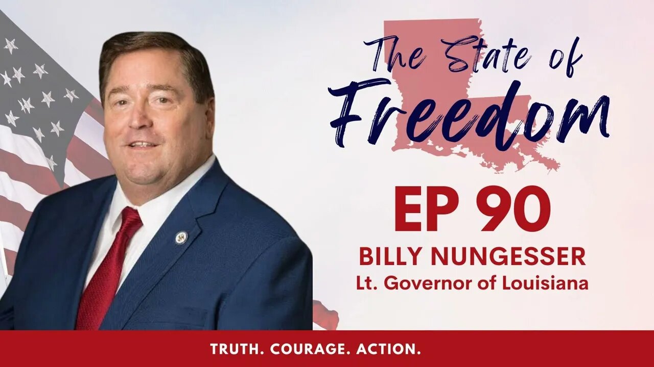 Episode 90 - A Conversation w/ Lt. Governor Billy Nungesser