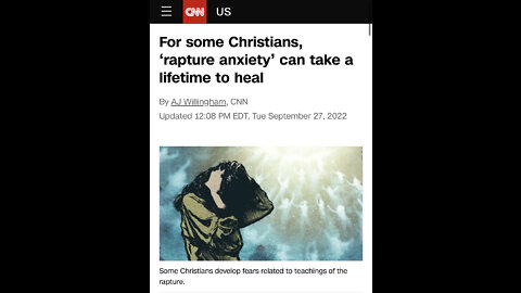 CNN attack Rapture: Says Christians suffer from Rapture Anxiety!