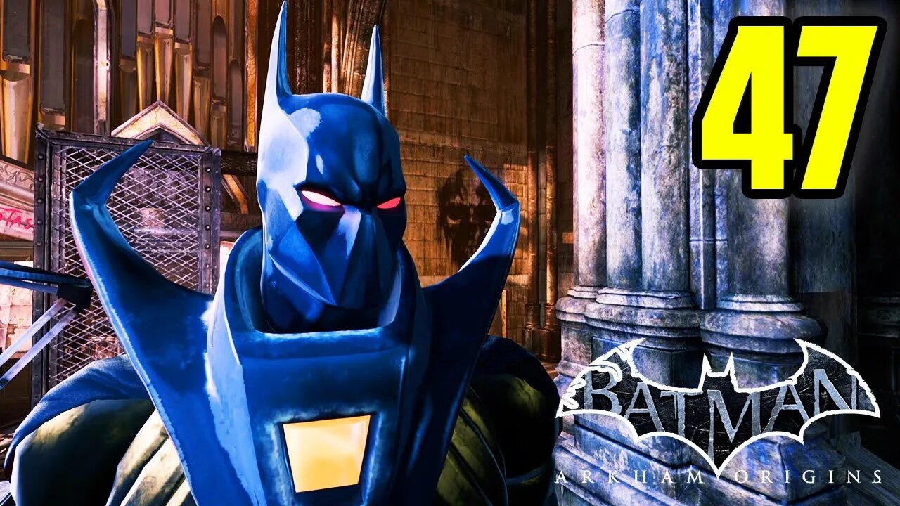 The Tightest WWE Veteran - Batman Arkham Origins : Part 47