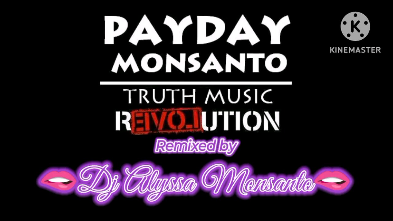 Dj Alyssa Monsanto - Absurdities+ Rectangle Paper (Remix) Payday Monsanto