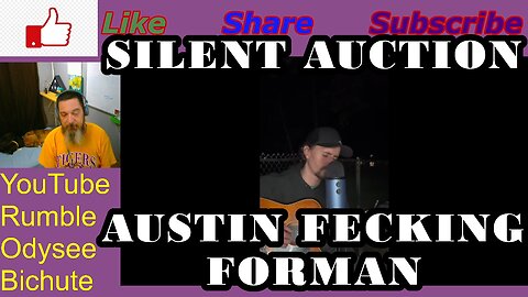 SILENT AUCTION Austin Fecking Forman Pitt Reacts